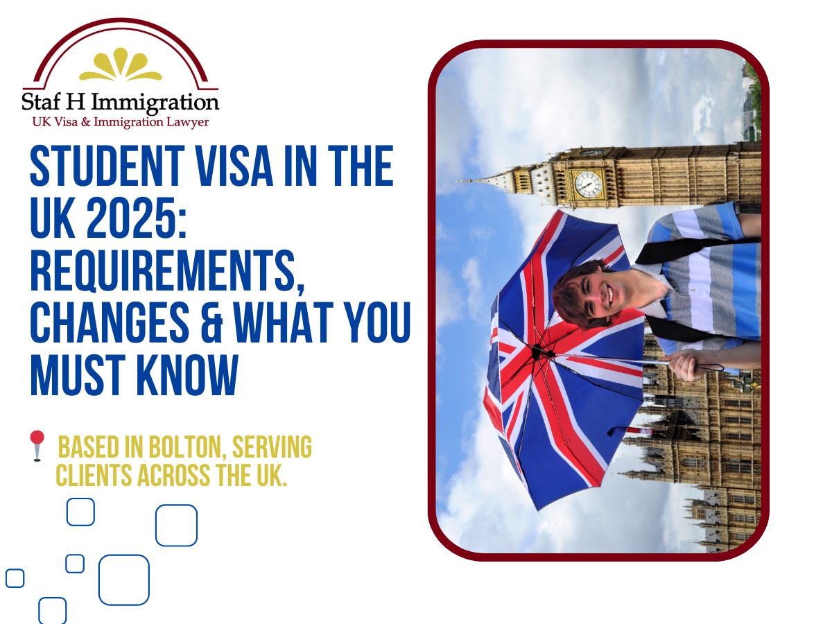 Student Visas in the UK 2025 : Requirements, Changes & What You Must Know